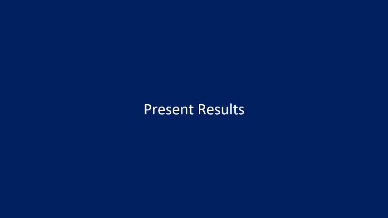 Placeholder frame in brand blue: Present Results